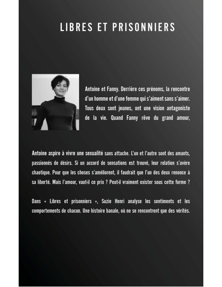 Libres et prisonniers de Suzie Henri