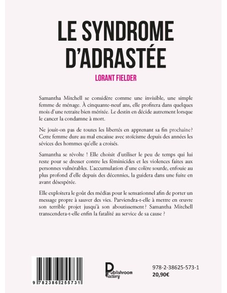 LE SYNDROME D'ADRASTÉE-Édition 2024 de Lorant FIELDER
