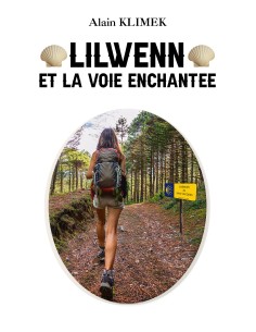Lilwenn et la voie enchantée de Alain KLIMEK