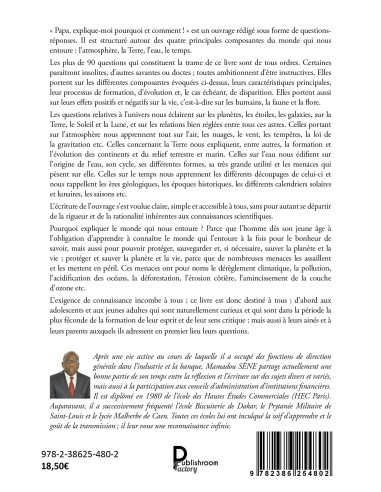 Papa, explique-moi pourquoi et comment ! L’univers, l’atmosphère, la Terre, l’eau, le temps de Mamadou SÈNE