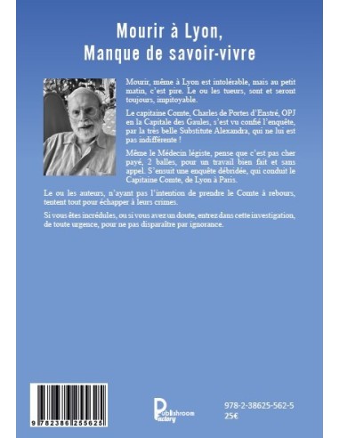 Mourir à Lyon - Manque de savoir-vivre de Jean Desprez