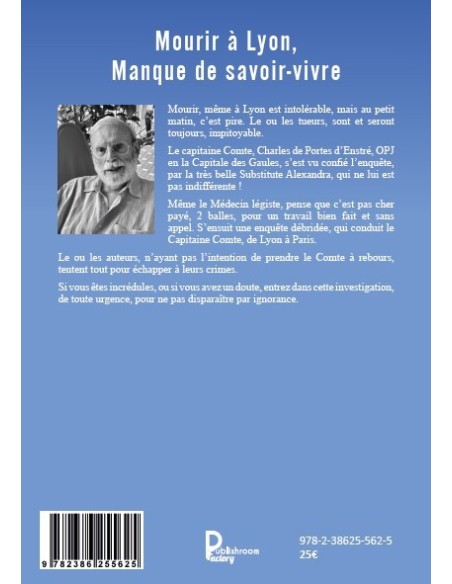 Mourir à Lyon - Manque de savoir-vivre de Jean Desprez