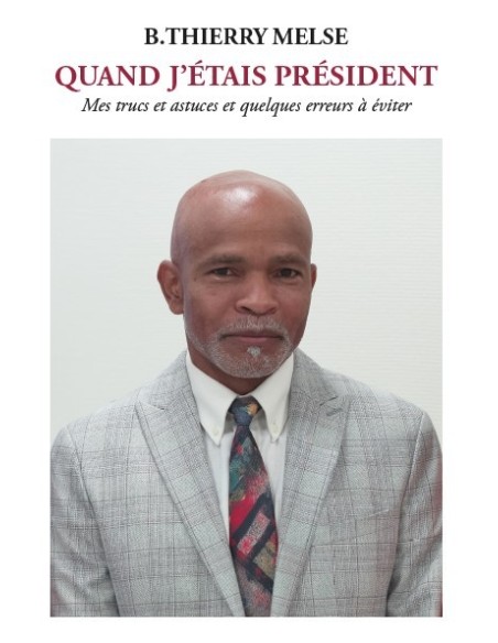 QUAND J'ÉTAIS PRÉSIDENT