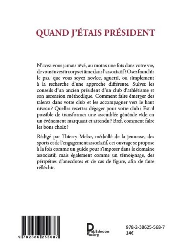QUAND J'ÉTAIS PRÉSIDENT