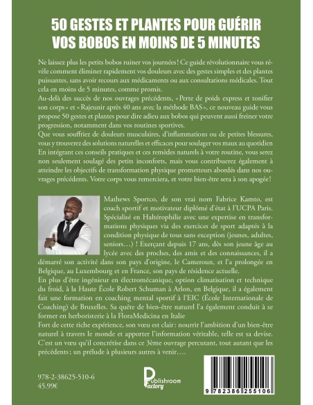 50 GESTES ET PLANTES pour guérir vos bobos en moins de 5 minutes