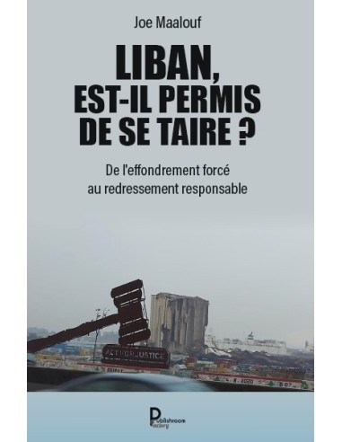 Liban, est-il permis de se taire ?