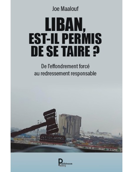 Liban, est-il permis de se taire ?