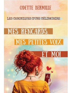 Mes rencards, mes petites voix et moi