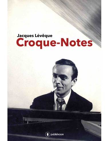 "Croque-notes" de Jacques Lévêque