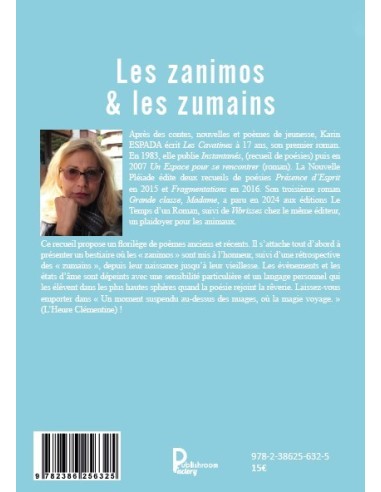 Les zanimos & les zumains de Karin ESPADA