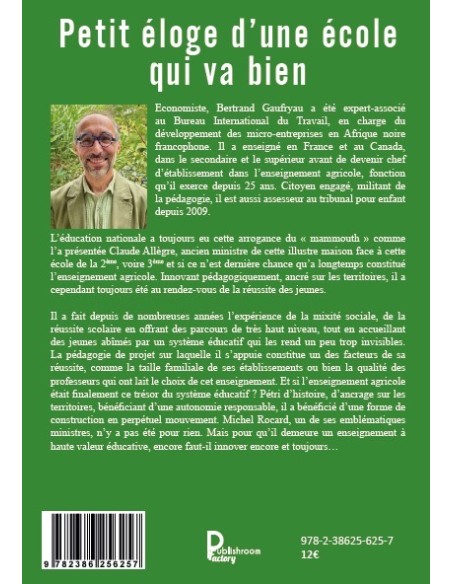 Petit éloge d'une école qui va bien… Vive l'enseignement agricole ! Bertrand Gaufryau