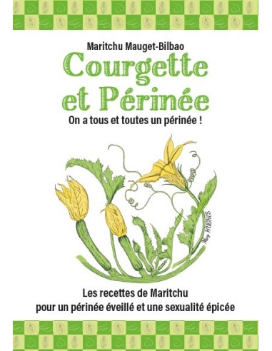 Courgette et Périnée de Maritchu Mauget-Bilbao