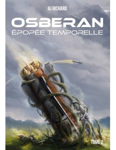 OSBERAN Épopée temporelle de AJ Richard