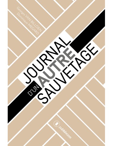 "Journal d'un autre sauvetage" de Georges Van Billoen et Dominique Megard