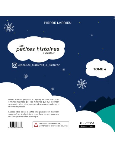 Les  petites histoires à illustrer- Tome 4 de Pierre LARRIEU