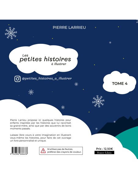 Les  petites histoires à illustrer- Tome 4 de Pierre LARRIEU