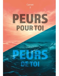 PEURS POUR TOI  PEURS DE TOI