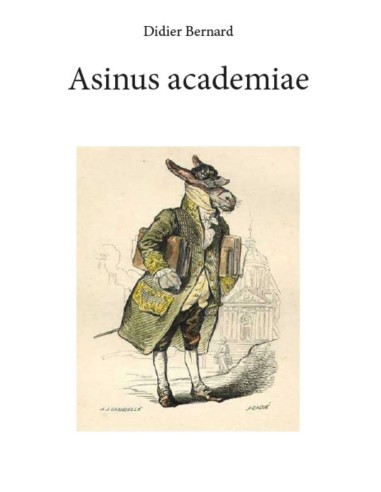 Asinus academiae de Didier Bernard