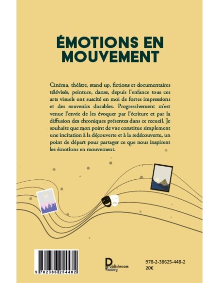 ÉMOTIONS EN MOUVEMENT de Régis Cuillerat