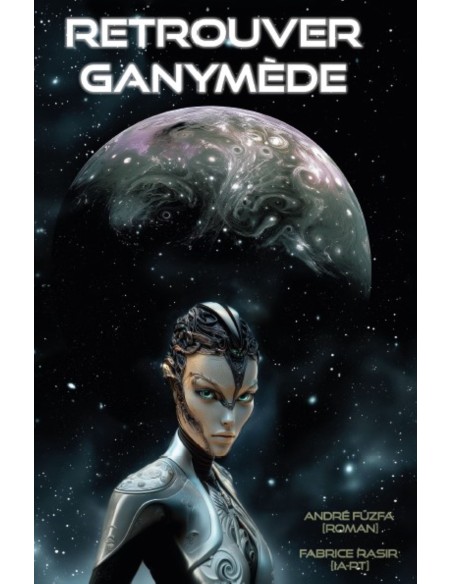 Retrouver Ganymède D'André Füzfa
