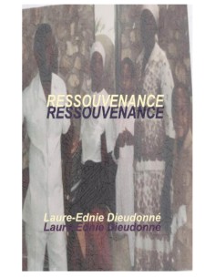 Ressouvenance de Laure-Ednie Dieudonné