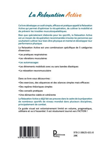 La Relaxation Active- La récupération des sportifs et des autres
