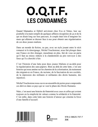 O.Q.T.F : les condamnés de Michel Touchestone