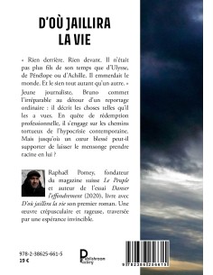 D’OÙ JAILLIRA LA VIE de Raphaël Pomey 2
