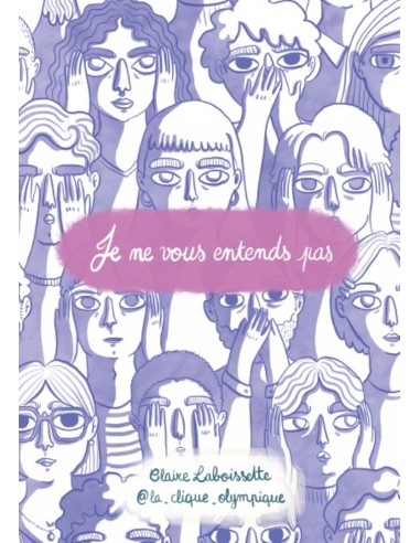 Je ne vous entends pas de Claire Laboissette