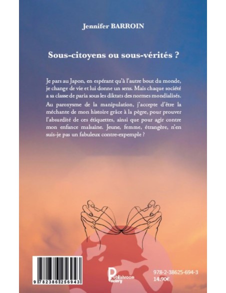Sous-citoyens ou sous-vérités ? de Jennifer Barroin
