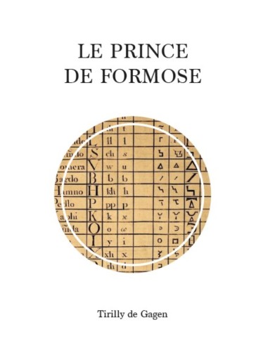 Le prince de Formose de Tirilly de Gagen