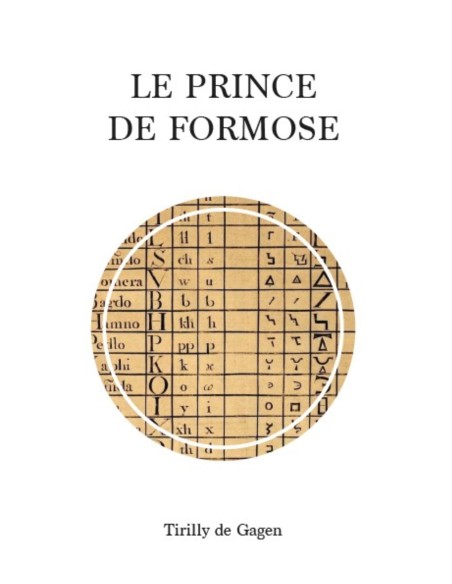 Le prince de Formose de Tirilly de Gagen
