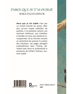 Parce que je t'ai oublié. Poèmes de résilience de Sergueï CHAMPDOR 2