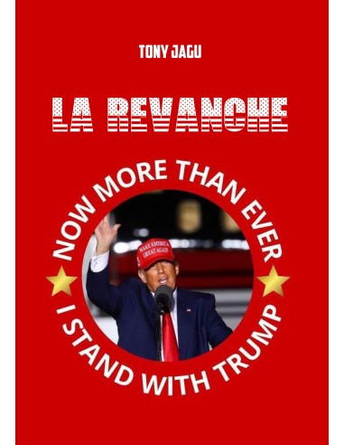 LA REVANCHE de Tony JAGU