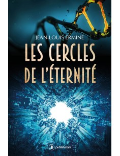 "Les cercles de l'éternité" de Jean-Louis Ermine