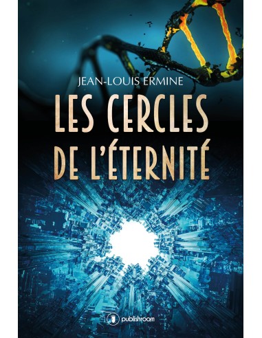 "Les cercles de l'éternité" de Jean-Louis Ermine