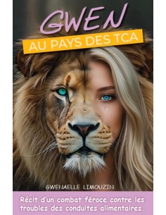 GWEN AU PAYS DES TCA de GWENAELLE LIMOUZIN