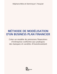 Méthode de modélisation d'un business plan financier de Stéphane Méra et Dominique F. Pasquier