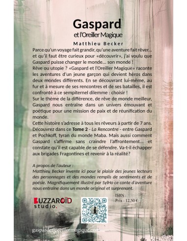 Gaspard et l'Oreiller Magique La rencontre Tome 2 de Matthieu Becker