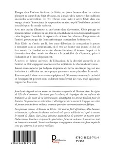 Au cœur de l'aventure - L'histoire de Kévin né dans une forêt africaine de  Jean Louis Sagneth 2