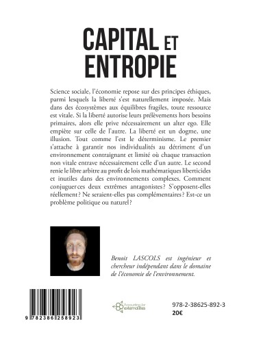 Capital et entropie Traité d'économie apolitique - Seconde édition de Benoit LASCOLS