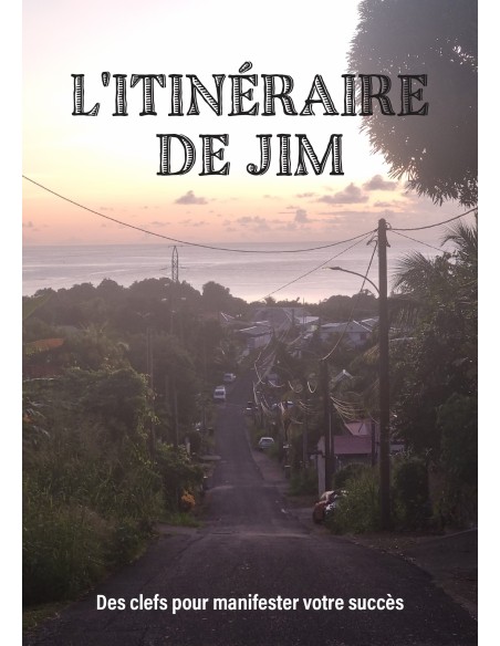 L'itinéraire de Jim