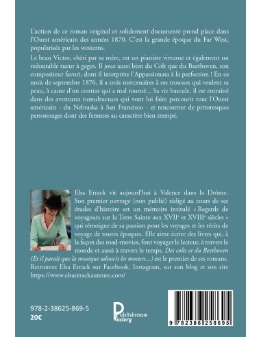 Des colts et du Beethoven  (Et il paraît que la musique adoucit les mœurs…) de Elsa Errack