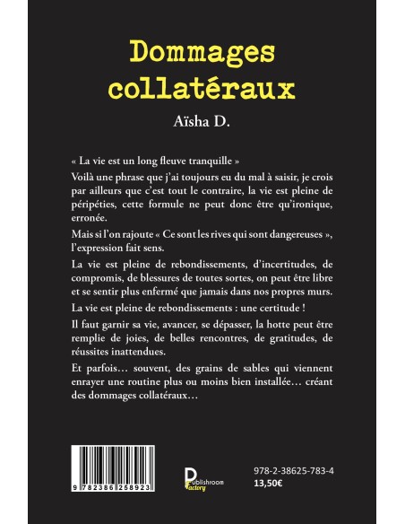 Dommages collatéraux