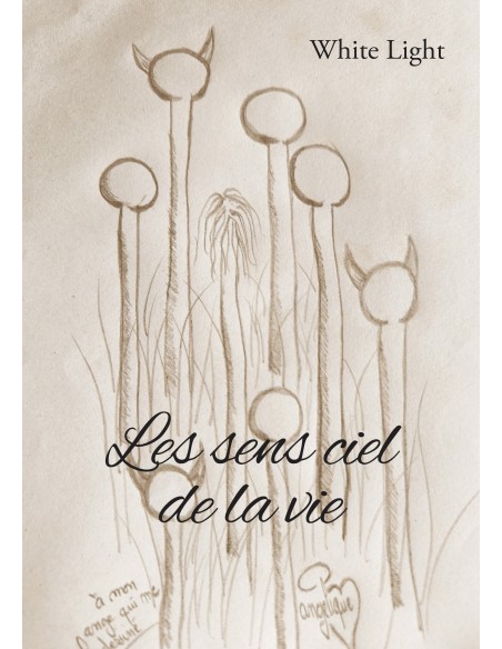 Les sens ciel de la vie de White Light