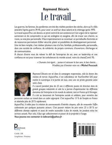 Le travail …. Du monde paysan au numérique ! de Raymond Décaris