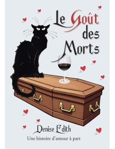 Le Goût des Morts de Denise Edith