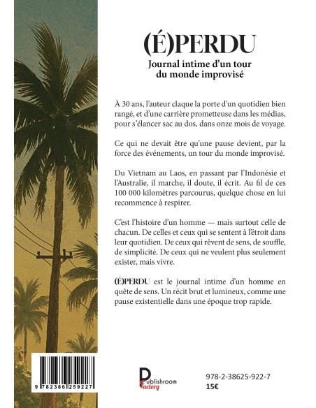 (É)PERDU Journal intime d'un tour du monde improvisé de Christopher QUAREZ