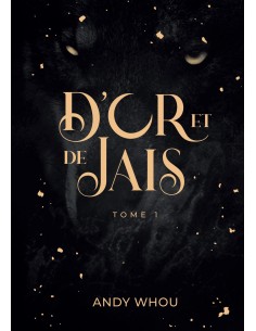 D'OR ET DE JAIS Tome 1 de  Andy Whou