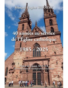 40 années au service de l'Église catholique 1985-2025